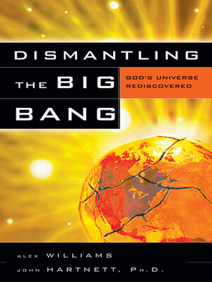 cover image of Dismantling the Big Bang
